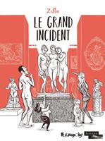   Le grand incident