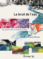   Le Bruit de leau