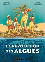   La révolution des algues