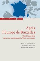   Après l'Europe de Bruxelles