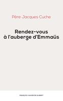   Rendez-vous à l'auberge d'Emmaus