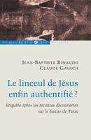   Le linceul de Jésus enfin authentifié ?