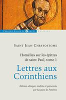   Homélies sur les épîtres de saint Paul T1