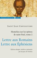   Homélies sur les épîtres de saint Paul T2