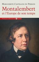   Montalembert et l'Europe de son temps