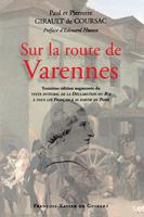   Sur la route de Varennes