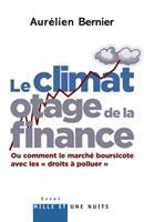   Le Climat otage de la finance