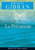   Le Précurseur