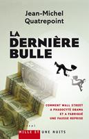   La Dernière Bulle