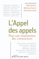   L'Appel des appels. Pour une insurrection des consciences