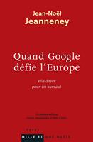   Quand Google défie l'Europe