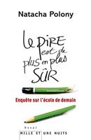 Le pire est de plus en plus sûr