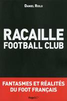   Racaille football club