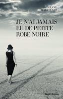   Je n'ai jamais eu de petite robe noire