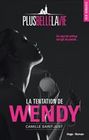 Plus belle la vie - La tentation de Wendy