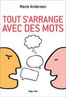   Tout s'arrange avec des mots