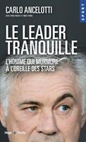   Le leader tranquille L'homme qui murmurait à l'oreille des stars