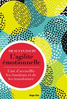   L'agilité émotionnelle
