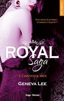   Royal saga - Tome 05