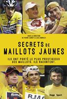   Secrets de maillots jaunes