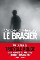   Le brasier