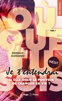   O&ugrave; que tu sois - je t'entendrai - Tome 1