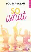   So what ?
