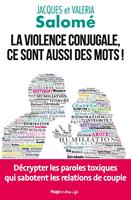   La violence conjugale, ce sont aussi des mots !