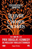   Le livre des choses cachées - Prix Douglas Kennedy du meilleur thriller étranger VSD et RTL 2019