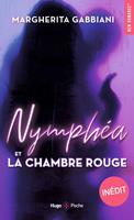   Nymph&eacute;a et la chambre rouge