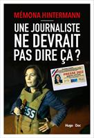   Une journaliste ne devrait pas dire ça