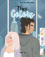   True colors - Tome 2