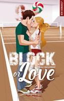   Block or love