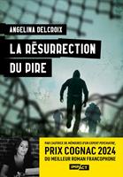   La r&eacute;surrection du pire
