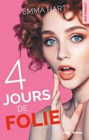   4 jours de folie