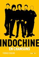   Indochine en chansons