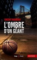   L'ombre d'un géant