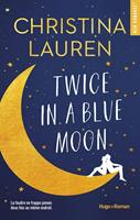   Twice in a blue moon