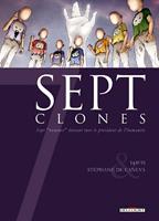   7 Clones