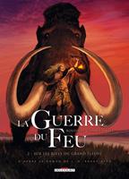   La Guerre du feu T02