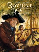   Le Royaume de Borée T02