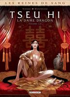 Les Reines de sang - Tseu Hi, La Dame dragon T01