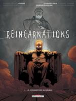   R&eacute;incarnations T01 - La Fondation Kendall