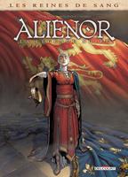   Les Reines de sang - Aliénor, la Légende noire T04