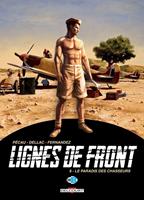   Lignes de Front T06 - Le Paradis des chasseurs