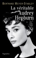   La véritable Audrey Hepburn