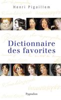   Dictionnaire des favorites