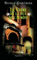   Le crime de la rue de l'Aumône