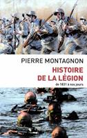   Histoire de la Légion de 1831 à nos jours