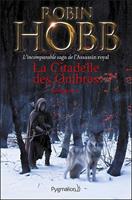   La Citadelle des Ombres - L'Intégrale 1 (Tomes 1 à 3) - L'incomparable saga de L'Assassin royal